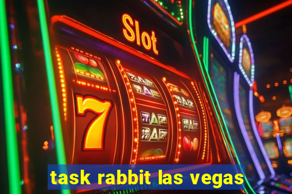 task rabbit las vegas